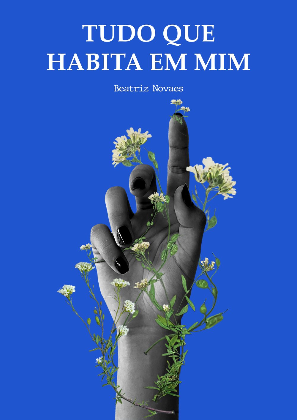 Tudo que Habita em Mim